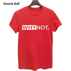 WHY NOT Summer Printed T Shirt